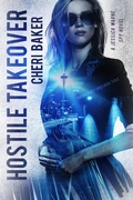 Cover: Hostile Takeover (Emerald City Spies, #3) - Adventurous Ink LLC