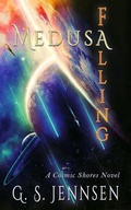 Cover: Medusa Falling (A Cosmic Shores Novel) - Hypernova Publishing