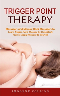 Abbildung von: Trigger Point Therapy - Ryan Princeton