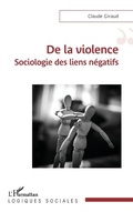 Cover: De la violence - Logiques sociales