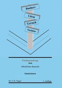 Abbildung von: Rechtsprechung zum öffentlichen Baurecht - Rechtsprechung zum öffentlichen Baurecht