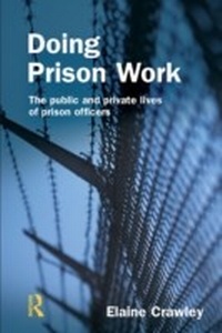 Abbildung von: Doing Prison Work - Willan Publishing