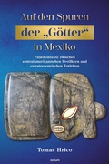 Bild: Auf den Spuren der "G&ouml;tter" in Mexiko - novum premium Verlag
