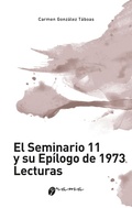 Cover: El Seminario 11 y su ep&iacute;logo de 1973. Lecturas - Grama ediciones