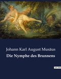 Cover: Die Nymphe des Brunnens - Culturea