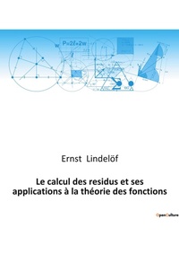 Abbildung von: Le calcul des residus et ses applications a la theorie des fonctions - Culturea