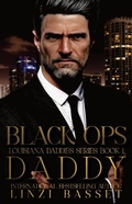 Cover: Black Ops Daddy (Club Rouge: Louisiana Daddies Series, #1) - Linzi Basset