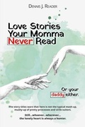 Cover: Love Stories Your Momma Never Read - Sempervirens Books