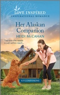 Cover: Her Alaskan Companion - Love Inspired
