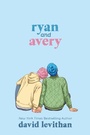 Cover: Ryan and Avery - Knopf Books for Young Readers