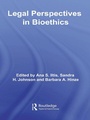 Cover: Legal Perspectives in Bioethics - Routledge