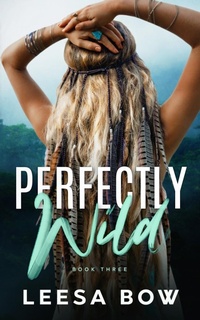 Enlarge image Cover: Perfectly Wild - Leesa Bow