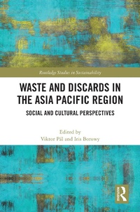 Abbildung von: Waste and Discards in the Asia Pacific Region - Routledge