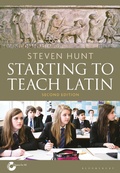 Cover: Starting to Teach Latin - Bloomsbury Academic