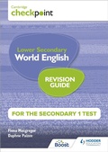 Cover: Cambridge Checkpoint Lower Secondary World English for the Secondary 1 Test Revision Guide - Hodder Education