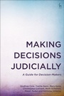 Cover: Making Decisions Judicially - Hart Publishing