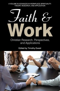 Enlarge image Cover: Faith and Work - IAP - Information Age Publishing