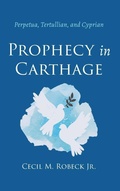 Cover: Prophecy in Carthage - Wipf & Stock Publishers
