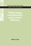 Cover: Timber Supply, Land Allocation, and Economic Efficiency - RFF Press