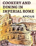 Cover: Cookery and Dining in Imperial Rome - Intell Book Publishers