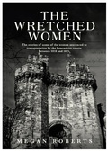 Cover: Wretched Women - Distributed by eBookpartnership