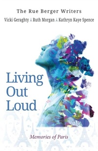 Abbildung von: Living Out Loud - The Rue Berger Writers