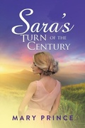 Cover: Sara's Turn of the Century - Distributed By Ingram Spark
