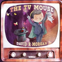 Enlarge image Cover: The TV Mouse - 2 Z Press LLC