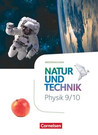 Abbildung von: Natur und Technik - Physik Neubearbeitung - Niedersachsen 2022 - 9./10. Schuljahr - Cornelsen Verlag