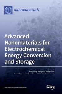 Enlarge image Cover: Advanced Nanomaterials for Electrochemical Energy Conversion and Storage - MDPI AG