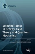Cover: Selected Topics in Gravity, Field Theory and Quantum Mechanics - MDPI AG