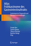 Cover: Atlas Fr&uuml;hkarzinome des Gastrointestinaltrakts - Springer