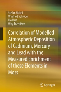 Abbildung von: Correlation of Modelled Atmospheric Deposition of Cadmium, Mercury and Lead with the Measured Enrichment of these Elements in Moss - Springer