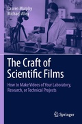 Cover: The Craft of Scientific Films - Springer