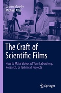 Cover: The Craft of Scientific Films - Springer