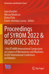 Enlarge image Cover: Proceedings of SYROM 2022 & ROBOTICS 2022 - Springer