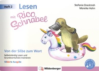 Abbildung von: Lesen mit Rico Schnabel, Heft 2: Von der Silbe zum Wort - silbierte Ausgabe - Mildenberger Verlag GmbH