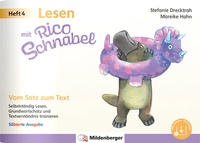 Abbildung von: Lesen mit Rico Schnabel, Heft 4: Vom Satz zum Text - silbierte Ausgabe - Mildenberger Verlag GmbH