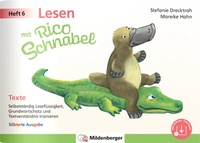 Abbildung von: Lesen mit Rico Schnabel, Heft 6: Texte - silbierte Ausgabe - Mildenberger Verlag GmbH