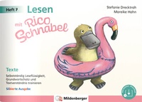 Abbildung von: Lesen mit Rico Schnabel, Heft 7: Texte - silbierte Ausgabe - Mildenberger Verlag GmbH