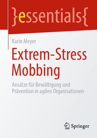 Abbildung von: Extrem-Stress Mobbing - Springer