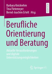 Abbildung von: Berufliche Orientierung und Beratung - Springer VS