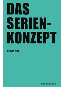 Abbildung von: Das Serienkonzept - Herbert von Halem Verlag