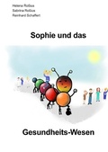 Cover: Sophie und das Gesundheits-Wesen - epubli