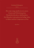 Cover: "Mio corpo venga sepolto in terra sancta" - Genese und Verbreitung eines Wunderberichts des 13. Jahrhunderts - Reichert Verlag