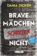 Cover: Brave M&auml;dchen schreien nicht - Tolino Media
