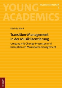 Abbildung von: Transition-Management in der Musiklizenzierung - Tectum Wissenschaftsverlag