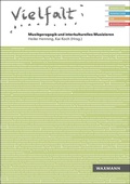 Cover: Vielfalt. Musikgeragogik und interkulturelles Musizieren - Waxmann