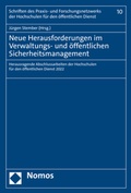 Cover: Neue Herausforderungen im Verwaltungs- und &ouml;ffentlichen Sicherheitsmanagement - Nomos