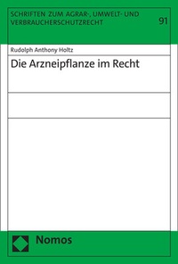 Abbildung von: Die Arzneipflanze im Recht - Nomos